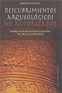 Descubrimientos Arqueologicos No Autorizados