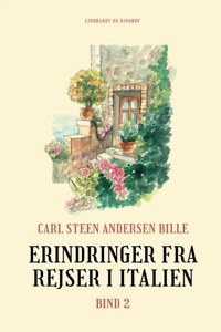 Erindringer fra rejser i Italien. Bind 2