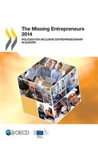 The Missing Entrepreneurs 2014