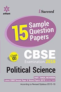 CBSE 15 Sample Papers POLITICAL SCIENCE for Class 12th