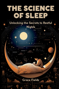 Science of Sleep