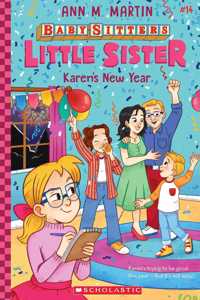 THE BABY-SITTERS LITTLE SISTER #14: KARENS NEW YEAR