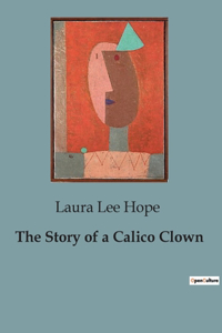 Story of a Calico Clown