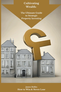 Cultivating Wealth