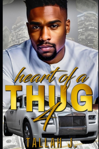 Heart of a Thug 4
