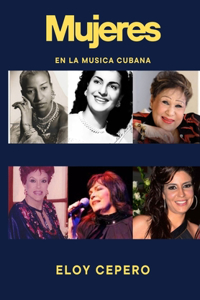 La mujer en la música cubana Volumen 4