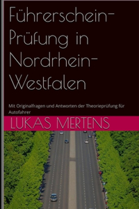 Führerschein-Prüfung in Nordrhein-Westfalen