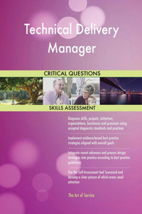 Technical Delivery Manager Critical Questions Skills Assessment