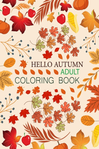 Hello Autumn Adult Coloring Book