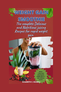 Weight gain smoothie