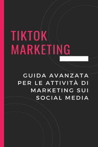 TikTok Marketing