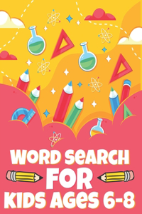 Word Search For Kids Ages 6-8