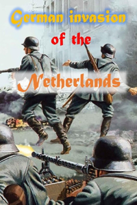 German invasion of the Netherlands