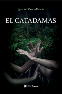 El Catadamas