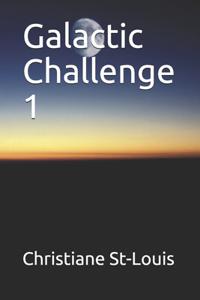 Galactic Challenge 1