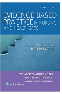 Evidence-Based Practice in Nursing