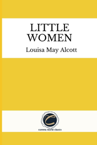 Little Women by Louisa May Alcott
