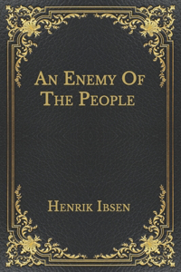 An Enemy Of The People