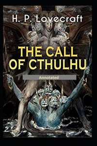 The Call of Cthulhu Annotated