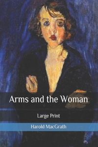 Arms and the Woman