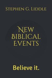 New Biblical Events