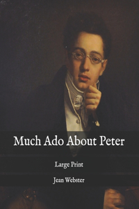 Much Ado About Peter