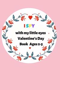 I Spy with my little eyes Valentine's Day Book for Ages 2-5