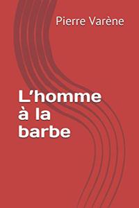 L'homme à la barbe