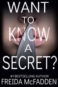 Want to Know a Secret?: A gripping psychological thriller with a twist you won't see coming Paperback â€“ January 18, 2021