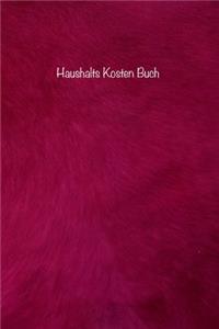 Haushalts Kosten Buch