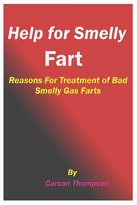 Help for Smelly Fart