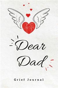 Dear Dad, Grief Jour