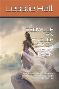 Beowulf an Anglo-Saxon Epic Poem