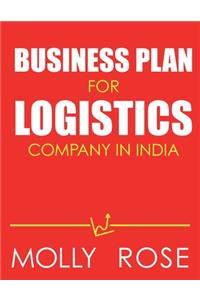 Business Plan For Logistics Company In India