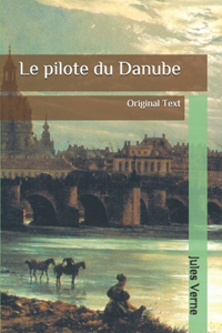 Le pilote du Danube