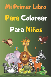 Mi Primer Libro Para Colorear Para Niños