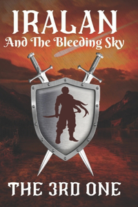 Iralan and The Bleeding Sky