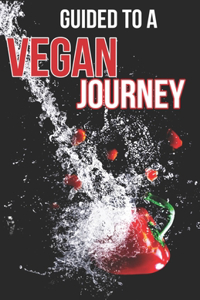 guided to a vegan journey