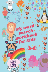 My word search workbook for kids