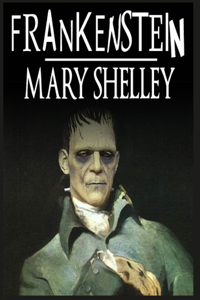 Frankenstein ou Le Prométhée moderne