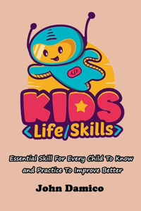 Kids Life Skills