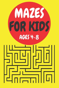 Mazes for kids Ages 4-8