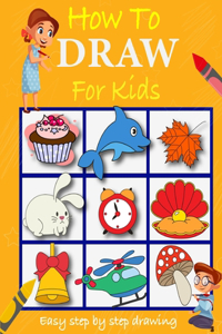 How to draw for kids