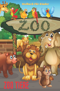 ZOO TIERE - Malbuch Für Kinder