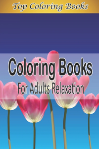 Coloring Books for Adults Relaxation