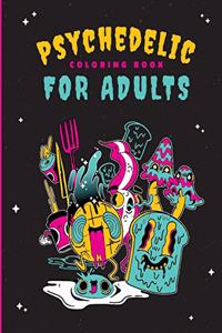 Psychedelic Coloring Book For Adults