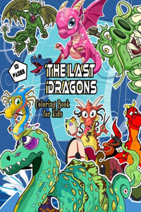 Last Dragons Coloring Book for kids