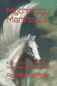 Mythology Manifest II