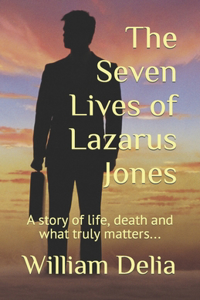 Seven Lives of Lazarus Jones