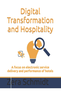 Digital Transformation and Hospitality
